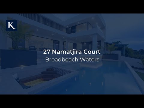 27 Namatjira Court, Broadbeach Waters | Gold Coast Real Estate | Kollosche