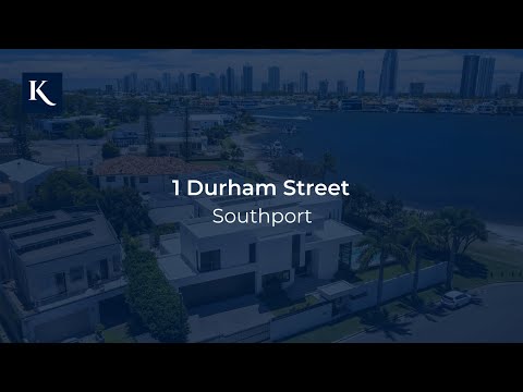 1 Durham Street, Southport | Gold Coast Real Estate | Queensland | Kollosche