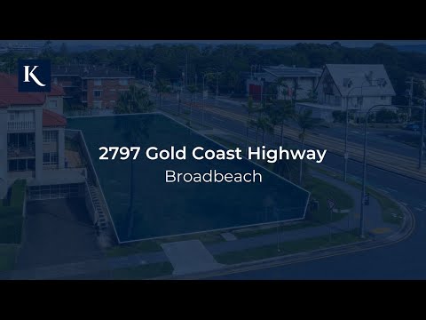 2797 Gold Coast Highway, Broadbeach  | Gold Coast Realestate | Queensland | Kollosche