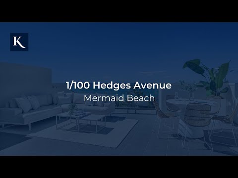 1/100 Hedges Avenue, Mermaid Beach | Gold Coast Real Estate | Queensland | Kollosche