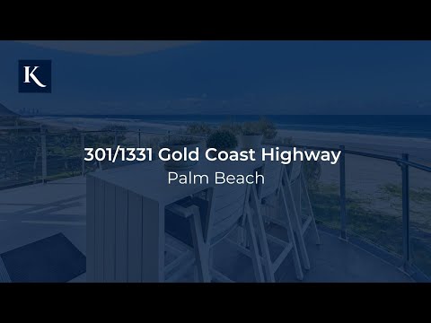 301/1331 Gold Coast Highway, Palm Beach | Gold Coast Real Estate | Queensland | Kollosche