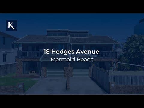 18 Hedges Avenue, Mermaid Beach | Gold Coast Real Estate | Queensland | Kollosche