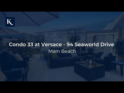 Condo 33 at Versace – 94 Seaworld Drive, Main Beach, Queensland | Gold Coast Real Estate | Kollosche