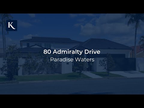 80 Admiralty Drive, Paradise Waters