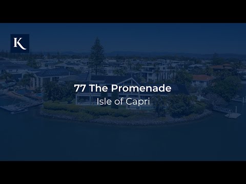 77 The Promenade, Isle of Capri | Gold Coast Real Estate | Queensland | Kollosche