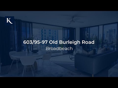 603/95-97 Old Burleigh Road, Broadbeach | Gold Coast Real Estate | Queensland | Kollosche
