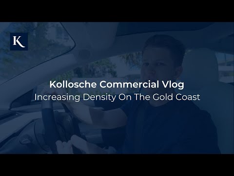 Increasing Density on The Gold Coast | Kollosche Commercial | Episode 4