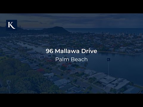 96 Mallawa Drive, Palm Beach | Gold Coast Real Estate | Queensland | Kollosche