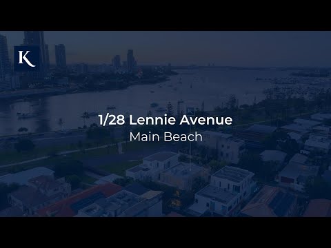 1/28 Lennie Avenue, Main Beach | Gold Coast Real Estate | Queensland | Kollosche