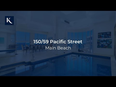 150/59 Pacific Street, Main Beach | Gold Coast Real Estate | Kollosche