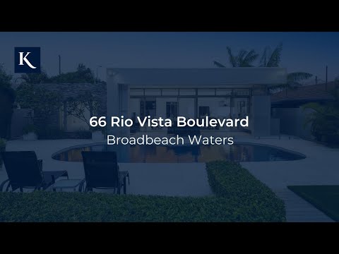 66 Rio Vista Boulevard, Broadbeach Waters | Gold Coast Real Estate | Queensland | Kollosche