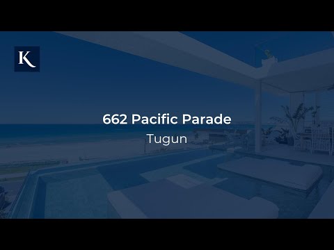 662 Pacific Parade, Tugun | Gold Coast Real Estate | Queensland | Kollosche