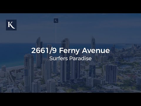 2661/9 Ferny Avenue, Surfers Paradise | Gold Coast Real Estate | Kollosche