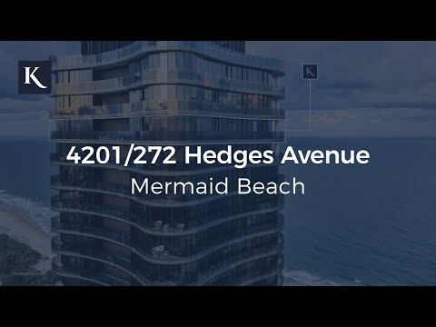 4201/272 Hedges Ave, Mermaid Beach  | Gold Coast Real Estate | Kollosche