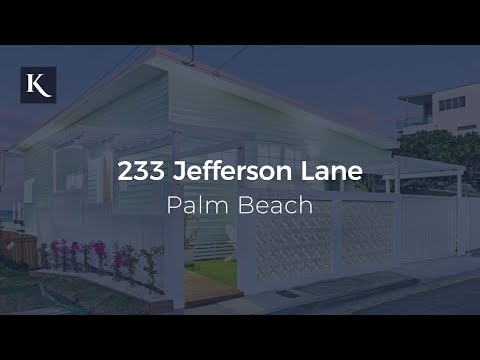 233 Jefferson Lane, Palm Beach | Gold Coast Real Estate | Kollosche