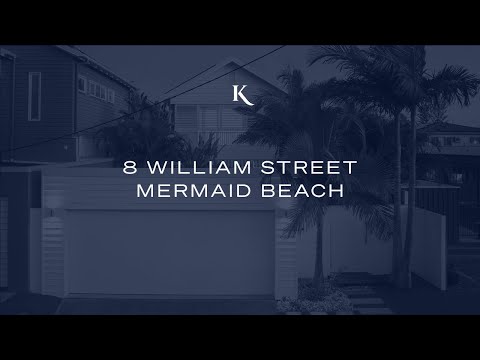 8 William Street, Mermaid Beach | Gold Coast Real Estate | Kollosche
