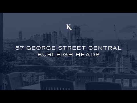 57 George Street Central, Burleigh Heads | Gold Coast Prestige Property | Kollosche