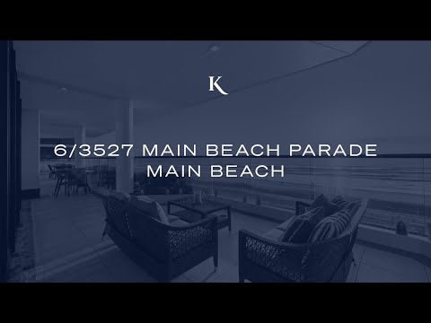 6/3527 Main Beach Parade, Mani Beach | Gold Coast Prestige Property | Kollosche