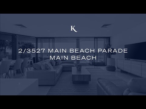 2/3527 Main Beach Parade, Main Beach | Gold Coast Presitge Property | Kollosche