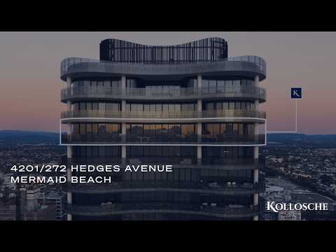 4201/272 Hedges Avenue, Mermaid Beach | Gold Coast Real Estate | Kollosche